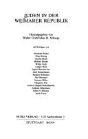 Cover of: Juden in der Weimarer Republik by herausgegeben von Walter Grab, Julius H. Schoeps ; mit Beiträgen von Abraham Barkai ... [et al.].