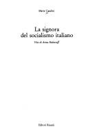 Cover of: La signora del socialismo italiano