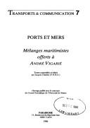 Cover of: Ports et mers by textes rassemblés et édités par Jacques Charlier.