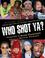 Cover of: Who Shot Ya?