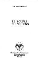 Cover of: Le soufre et l'encens