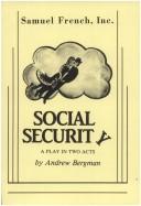 Cover of: Social security: a play in two acts