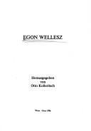 Cover of: Egon Wellesz by herausgegeben von Otto Kolleritsch ; [Autoren, Caroline Cepin Benser ... et al.].