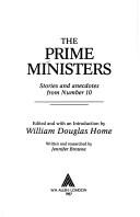The Prime ministers by William Douglas Home