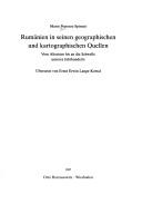 Cover of: Rumänien in seinen geographischen und kartographischen Quellen by Marin Popescu-Spineni