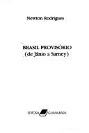 Cover of: Brasil provisório (de Jânio a Sarney)