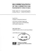 Cover of: Recommendations of the Committee for Waterfront Structures: EAU 1985