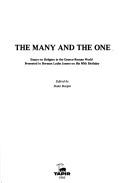 Cover of: The Many and the one by edited by Peder Borgen.