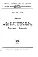 Cover of: Essai de description de la langue bidiya du Guéra, Tchad: phonologie, grammaire