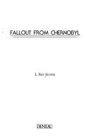 Fallout from Chernobyl by L. Ray 1917- Silver
