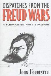 Cover of: Dispatches from the Freud wars | Forrester, John.