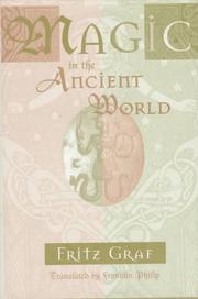 Cover of: Magic in the ancient world by Fritz Graf