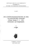 Cover of: Die Schöpfungsgeschichte in der "Altdeutschen Genesis" (Wiener Genesis V. 1-231): Kommentar und Interpretation