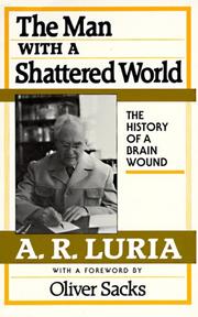 Cover of: The Man with a Shattered World by Alexander Luria