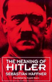 Cover of: The Meaning of Hitler by Sebastian Haffner