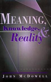 Cover of: Meaning, knowledge, and reality
