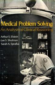 Cover of: Medical problem solving by Arthur S. Elstein
