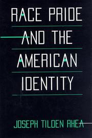 Cover of: Race pride and the American identity by Joseph Tilden Rhea