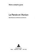 Cover of: La parole et l'action by Marie-Josèphe Lhote