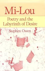 Cover of: Mi-lou: Poetry and the Labyrinth of Desire (Harvard Studies in Comparative Literature)