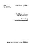 Cover of: Przekład artystyczny a kultura literacka: komunikacja i metakomunikacja literacka