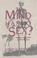 Cover of: The Mind Has No Sex?
