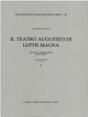 Cover of: Il teatro augusteo di Leptis Magna: scavo e restauro (1937-1951)