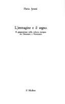 Cover of: L' immagine e il segno by Flavia Arzeni