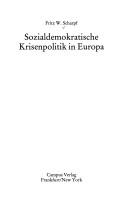 Cover of: Sozialdemokratische Krisenpolitik in Europa