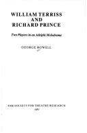 Cover of: William Terriss and Richard Prince by George Rowell