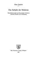 Cover of: Das Subjekt der Moderne: Mentalitätswandel und literarische Evolution zwischen Klassik und Aufklärung