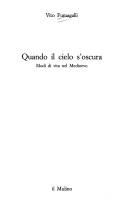 Cover of: Quando il cielo s'oscura: modi di vita nel Medioevo