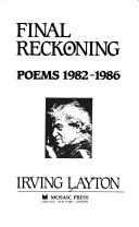 Cover of: Final reckoning | Irving Layton