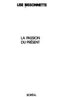 Cover of: La passion du présent