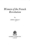 Cover of: Women of the French Revolution