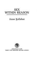 Cover of: Sex within reason | Anne Kelleher
