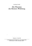 Cover of: Die Pfarreien des Klosters Wülzburg