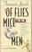 Cover of: Of flies, mice, and men