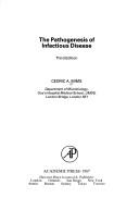 Cover of: The pathogenesis of infectious disease