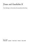 Cover of: Presse und Geschichte II: neue Beiträge zur historischen Kommunikationsforschung.