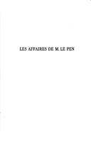Cover of: Les affaires de M. Le Pen by Jean Châtain