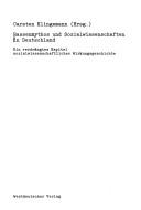 Cover of: Rassenmythos und Sozialwissenschaften in Deutschland: ein verdrängtes Kapitel sozialwissenschaftlicher Wirkungsgeschichte