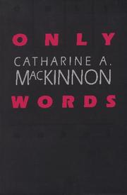 Cover of: Only Words by Catharine A. MacKinnon