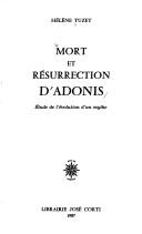 Cover of: Mort et résurrection d'Adonis: étude de l'évolution d'un mythe
