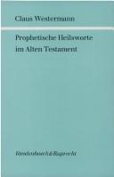 Cover of: Prophetische Heilsworte im Alten Testament