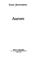 Cover of: Aurore by Ernest Moutoussamy