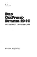 Cover of: Das Ostfront-Drama 1944: Rückzugskämpfe Heeresgruppe Mitte