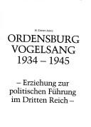 Cover of: Ordensburg Vogelsang 1934-1945: Erziehung zur politischen Führung im Dritten Reich