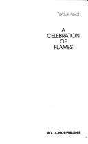 A celebration of flames by Farouk Asvat