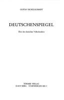 Cover of: Deutschenspiegel: über den deutschen Volkscharakter